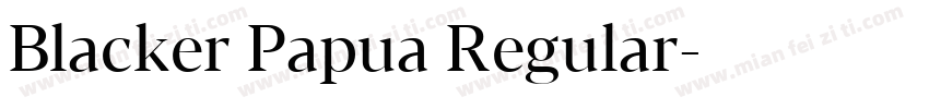 Blacker Papua Regular字体转换